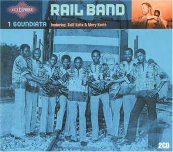 2CD Rail Band: 1 Soundiata