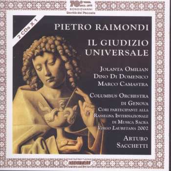 Album Raimondi / Omilian / Columbus Genova / Sacchetti: Il Giudizio Universale Oratorio Per Soli Doppio