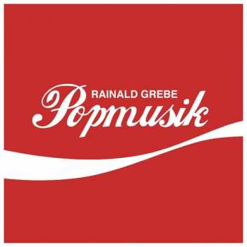 Album Rainald Grebe: Popmusik