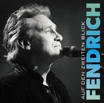 Album Rainhard Fendrich: Auf Den Zweiten Blick