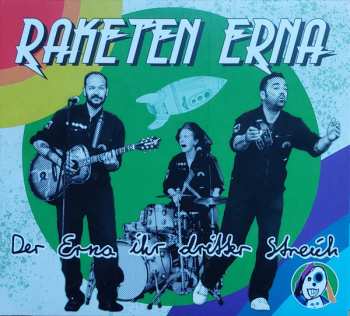 Album Raketen Erna: Der Erna Ihr Dritter Streich