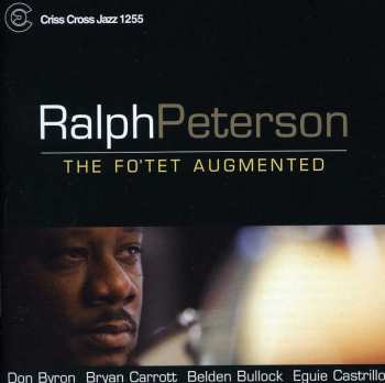 Album Ralph Peterson: The Fo'tet Augmented