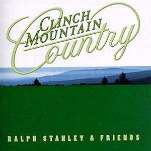 2CD Ralph Stanley: Clinch Mountain Country