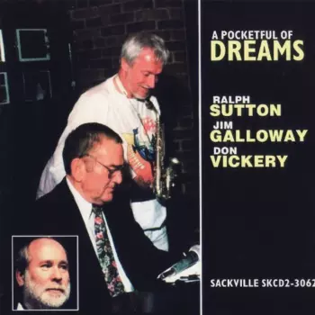 Ralph Sutton: A Pocketful Of Dreams