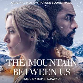 2LP Ramin Djawadi: The Mountain Between Us (Original Motion Picture Soundtrack)