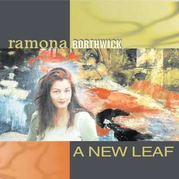 CD Ramona Borthwick: A New Leaf