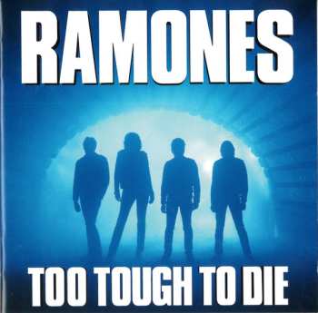 CD Ramones: Too Tough To Die