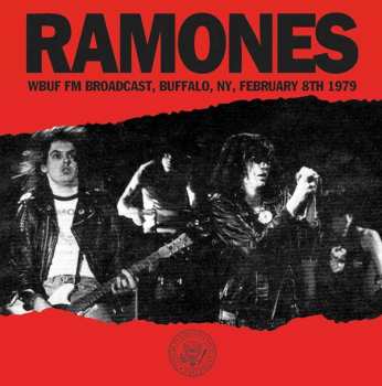 CD Ramones: WBUF FM Broadcast, Buffalo, NY, February 8th 1979