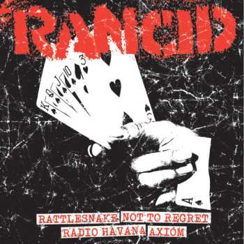 Album Rancid: Rattlesnake / Not To Regret / Radio Havana / Axiom