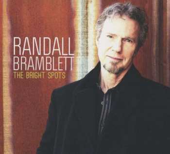 CD Randall Bramblett: The Bright Spots