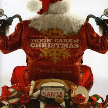 Album Randy Bachman: Takin' Care of Christmas