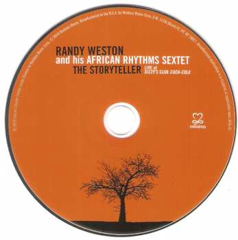 CD Randy Weston And His African Rhythms Sextet: The Storyteller: Live At Dizzy's Club Coca-Cola 