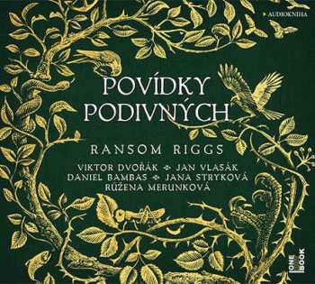 Album Ransom Riggs: Povídky Podivných