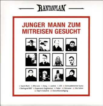 Album Rantanplan: Junger Mann Zum Mitreisen Gesucht