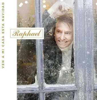 Album Raphaël: Ven A Mi Casa Esta Navidad