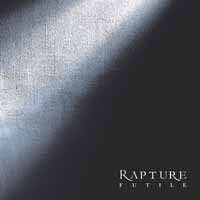 2LP Rapture: Futile LTD