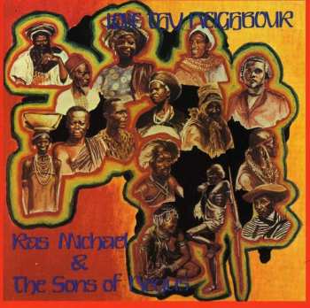 Album Ras Michael & The Sons Of Negus: Love Thy Neighbour