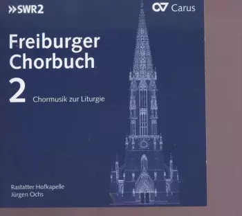 Freiburger Chorbuch 2 (Chormusik zur Liturgie)