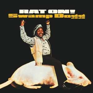 LP Swamp Dogg: Rat On!