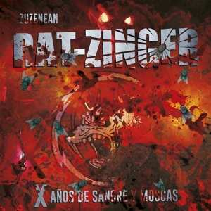 3LP Rat-Zinger: X Años De Sangre Y Moscas - Zuzenean