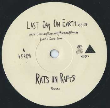 SP Rats On Rafts: Last Day on Earth / Some Velvet Morning
