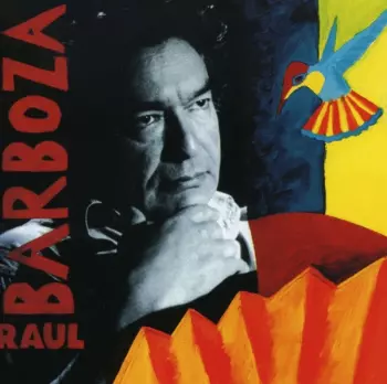 Raúl Barboza: Raul Barboza
