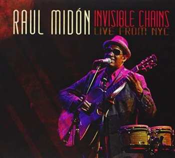 Album Raul Midón: Invisible Chains - Live From NYC