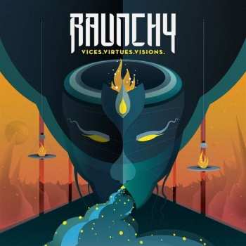 CD Raunchy: Vices.Virtues.Visions.