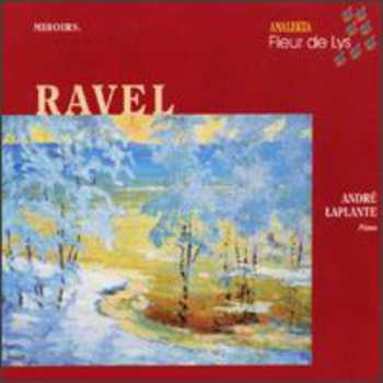 Album Maurice Ravel: Miroirs