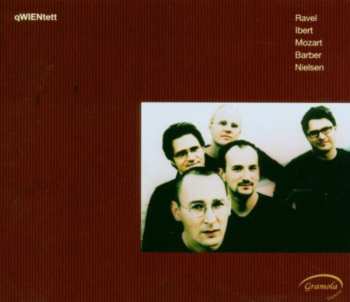 Album Ravel / Ibert / Mozart / Barber / Qwientett: Qwientett