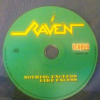 CD Raven: Nothing Exceeds Like Excess
