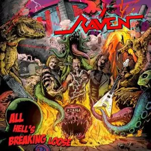 Raven: All Hell's Breaking Loose