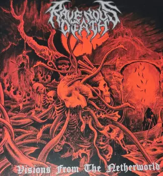 Ravenous Death: Visions From The Netherworld