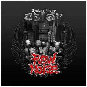 CD Raw Noise: System Never