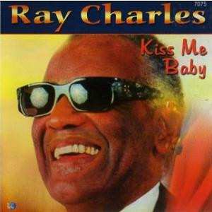 CD Ray Charles: Kiss Me Baby