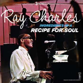 LP Ray Charles: Ingredients In A Recipe For Soul