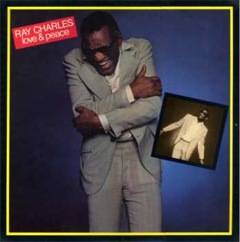 LP Ray Charles: Love & Peace