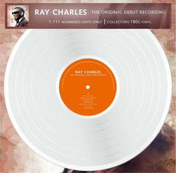 LP Ray Charles: Ray Charles (the Original Debut Recording) (180g) (limited Numbered Edition) (white Vinyl)