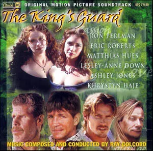 Ray Colcord: The King's Guard (Original Motion Picture Soundtrack)