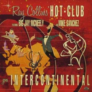 Album Ray Collins' Hot Club: Goes Intercontinental