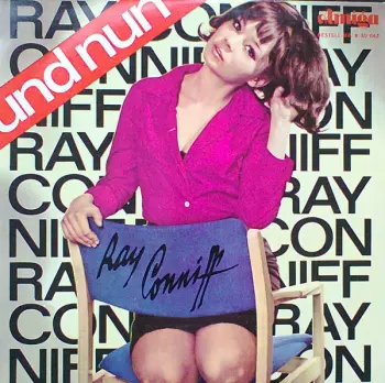 Und Nun: Ray Conniff