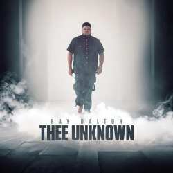 Album Ray Dalton: Thee Unknown
