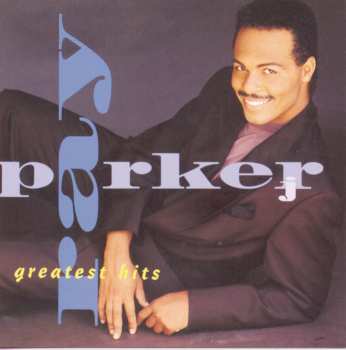 CD Ray Parker Jr.: Greatest Hits