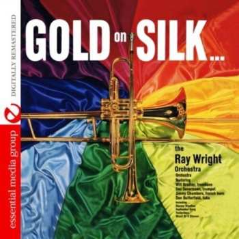 Album Ray Wright And His Orchestra: Gold On Silk...
