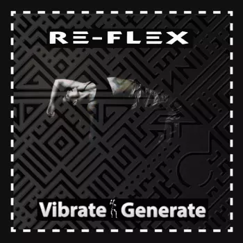 Vibrate Generate
