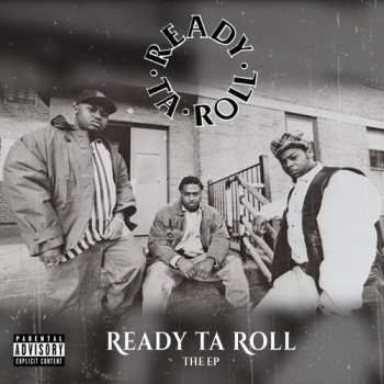 CD Ready Ta Roll: Ready Ta Roll The EP