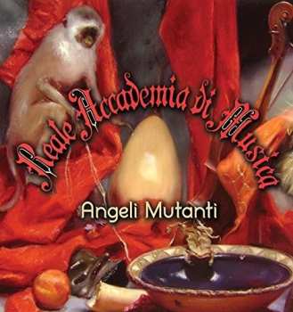 LP/CD Reale Accademia di Musica: Angeli Mutanti LTD