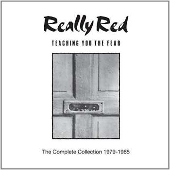 2CD Really Red: Teaching You The Fear: The Complete Collection 1979-1985