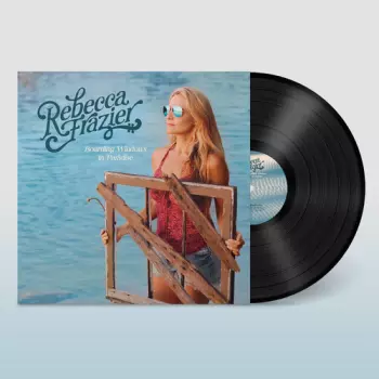 Rebecca Frazier: Boarding Windows In Paradise