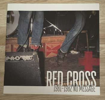 LP Red Cross: 1981-1982 No Message